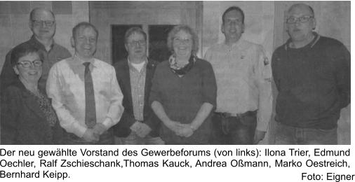 Der neu gewählte Vorstand des Gewerbeforums (von links): Ilona Trier, Edmund Oechler, Ralf Zschieschank,Thomas Kauck, Andrea Oßmann, Marko Oestreich, Bernhard Keipp.  Foto: Eigner